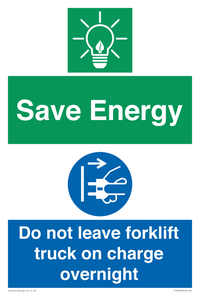 Save Energy - Do not leave forklift truck on charge overnight